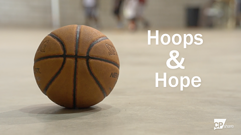 Hoops and Hope--Video