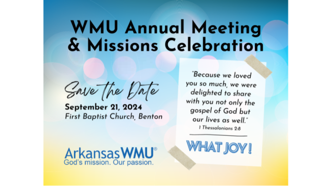 Arkansas WMU Annual Meeting & Missions Celebration