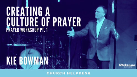 Church Helpdesk: Prayer Workshop Part 1