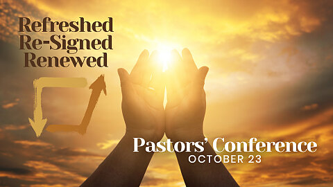 2023 Pastors' Conference Schedule