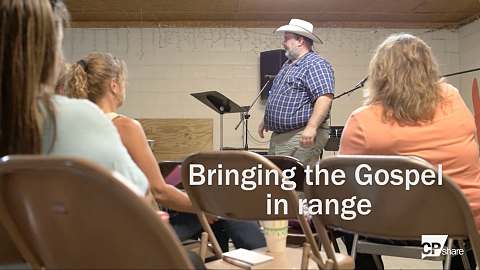 Bringing the Gospel in Range—Video