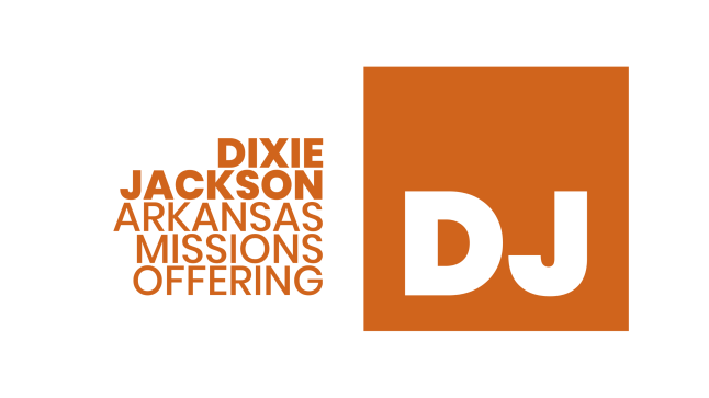 2023 Dixie Jackson Arkansas Missions Offering and Week of Prayer